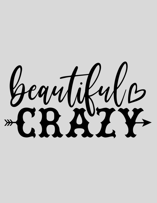 Beautiful Crazy