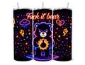 Fck It Bear
