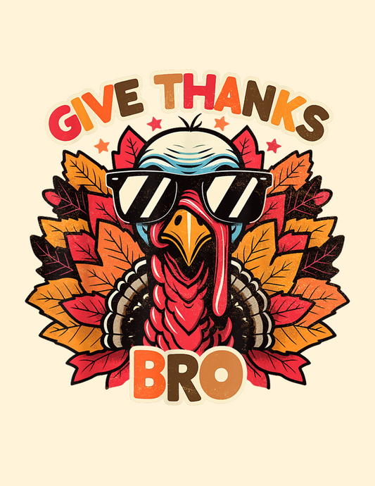 Give Thanks Bro 4