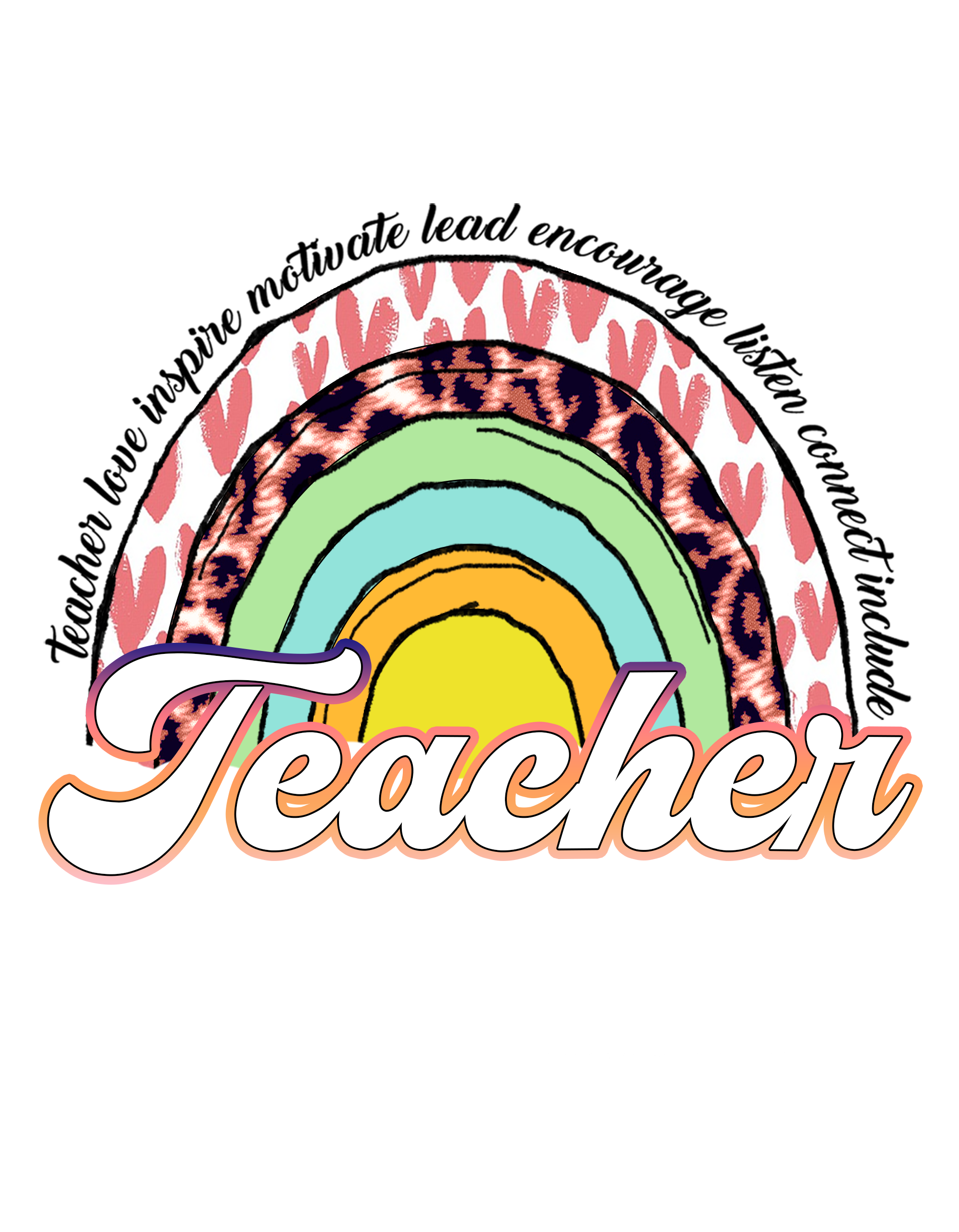 Teacher Motivational Rainbow