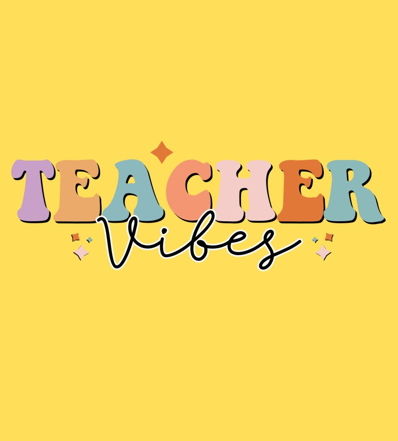 Teacher Vibes 2