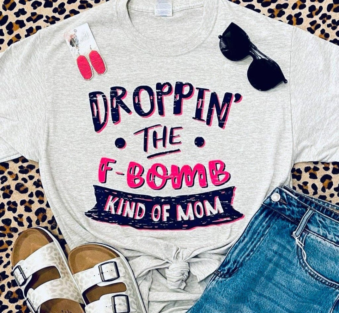 F Bomb Mom Tee