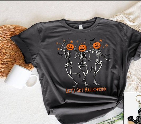 Lets get Hallowierd Halloween Tee