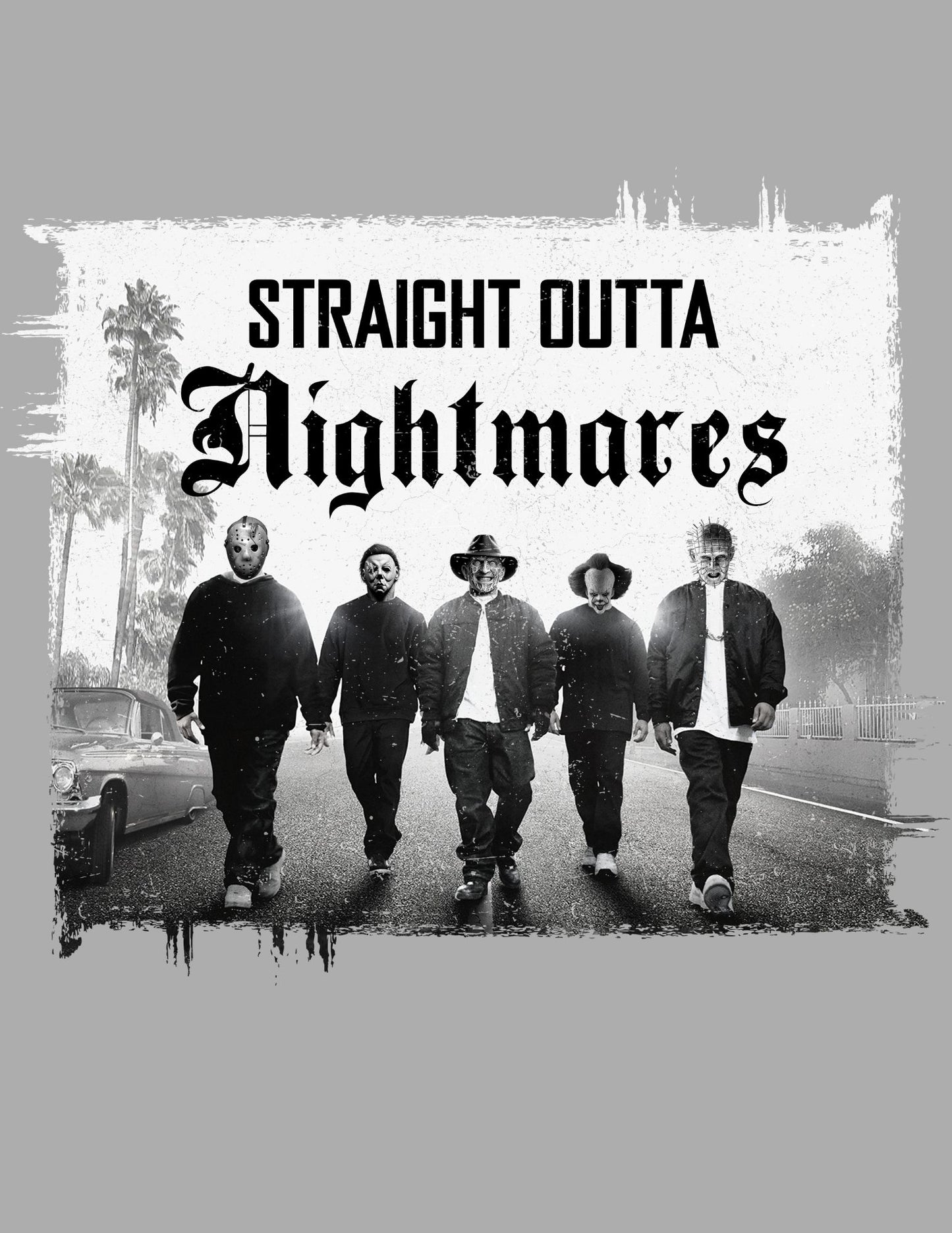 Straight Outta Nightmares