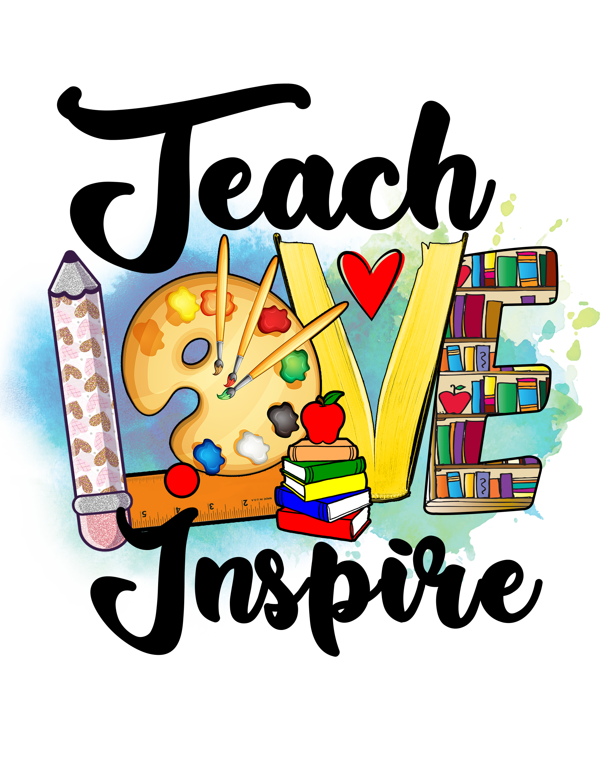 Teach Love Inspire